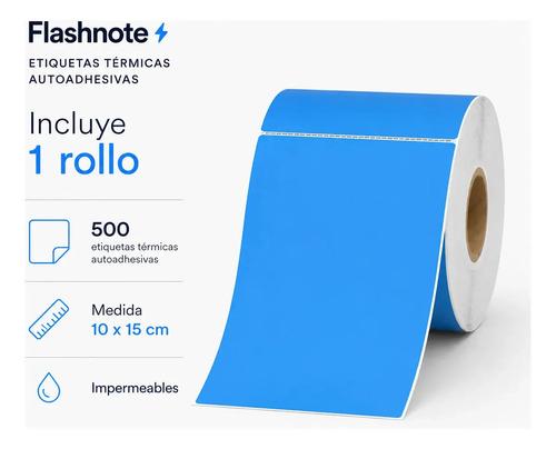Etiquetas Térmicas Autoadhesivas Flashnote Rollo 10x15cm 500 Etiqueta Impermeables Azul Impermeable - imagen 3