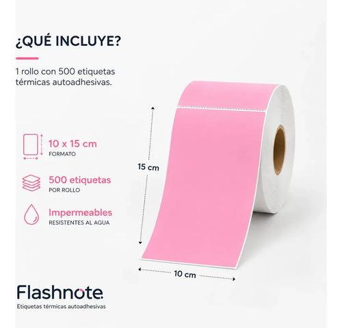 Etiquetas Térmicas Autoadhesivas Flashnote Rollo 10x15cm 500 Etiquetas Impermeable Rosa - imagen 2