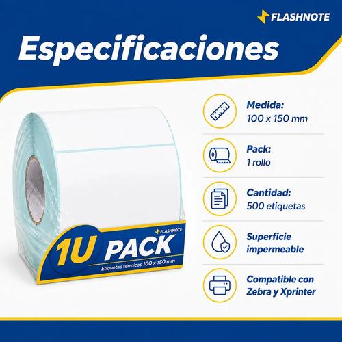 Etiquetas Térmicas Autoadhesivas Rollo 100x150mm Flashnote 500 Etiquetas Por Rollo Superficie Impermeable Para Envios Resistente Al Agua Com - imagen 2